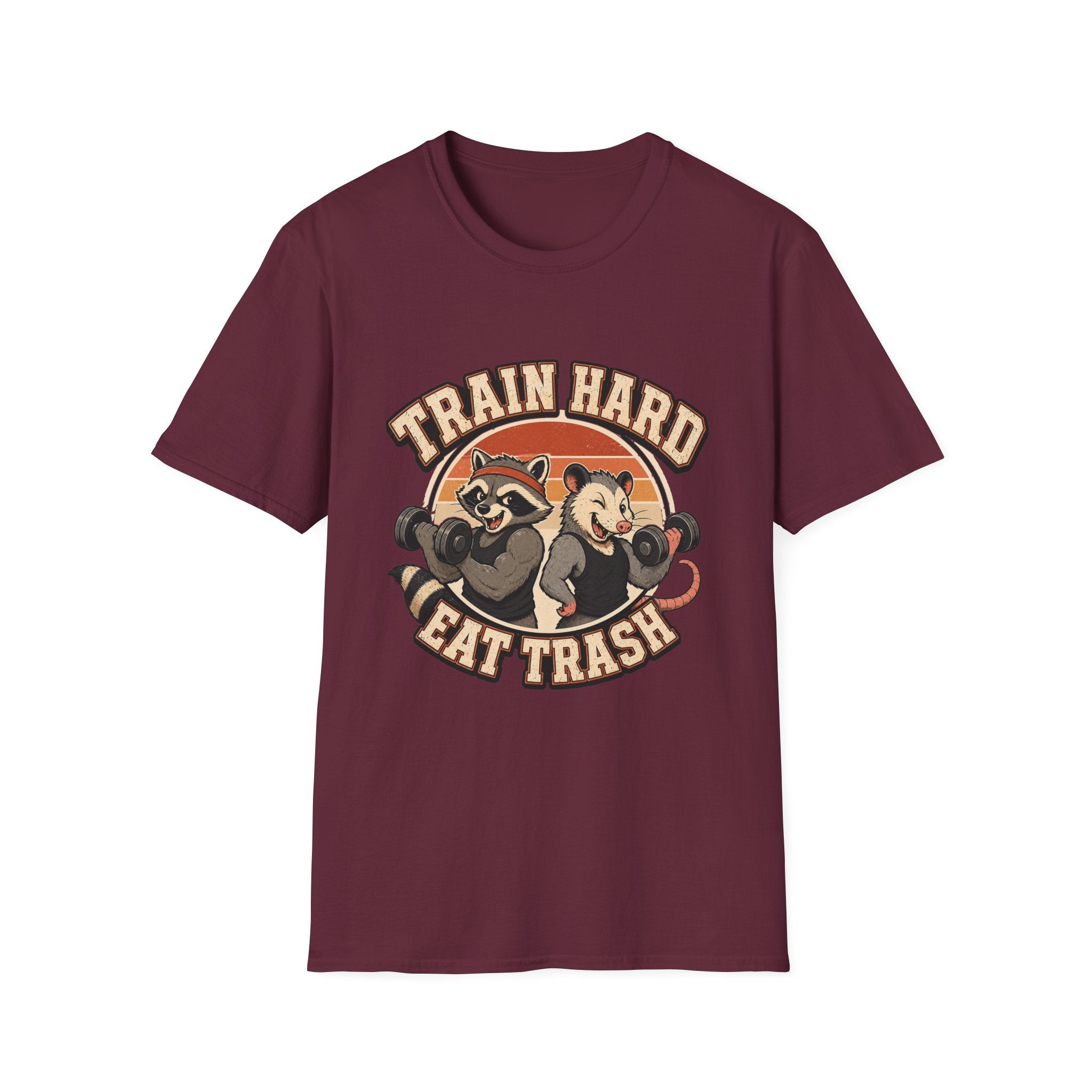 Train Hard Eat Trash T-Shirt