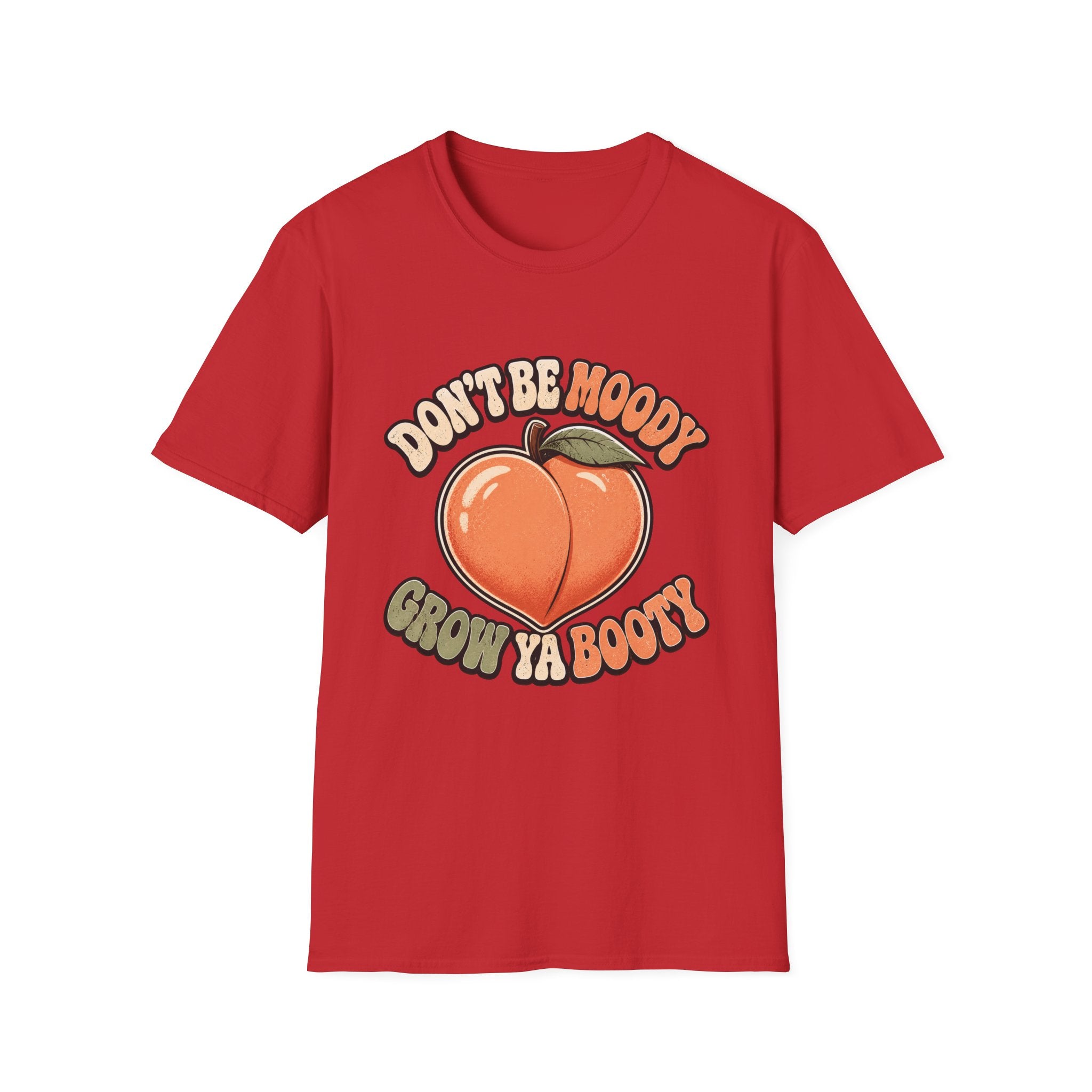 Grow Your Booty T-Shirt
