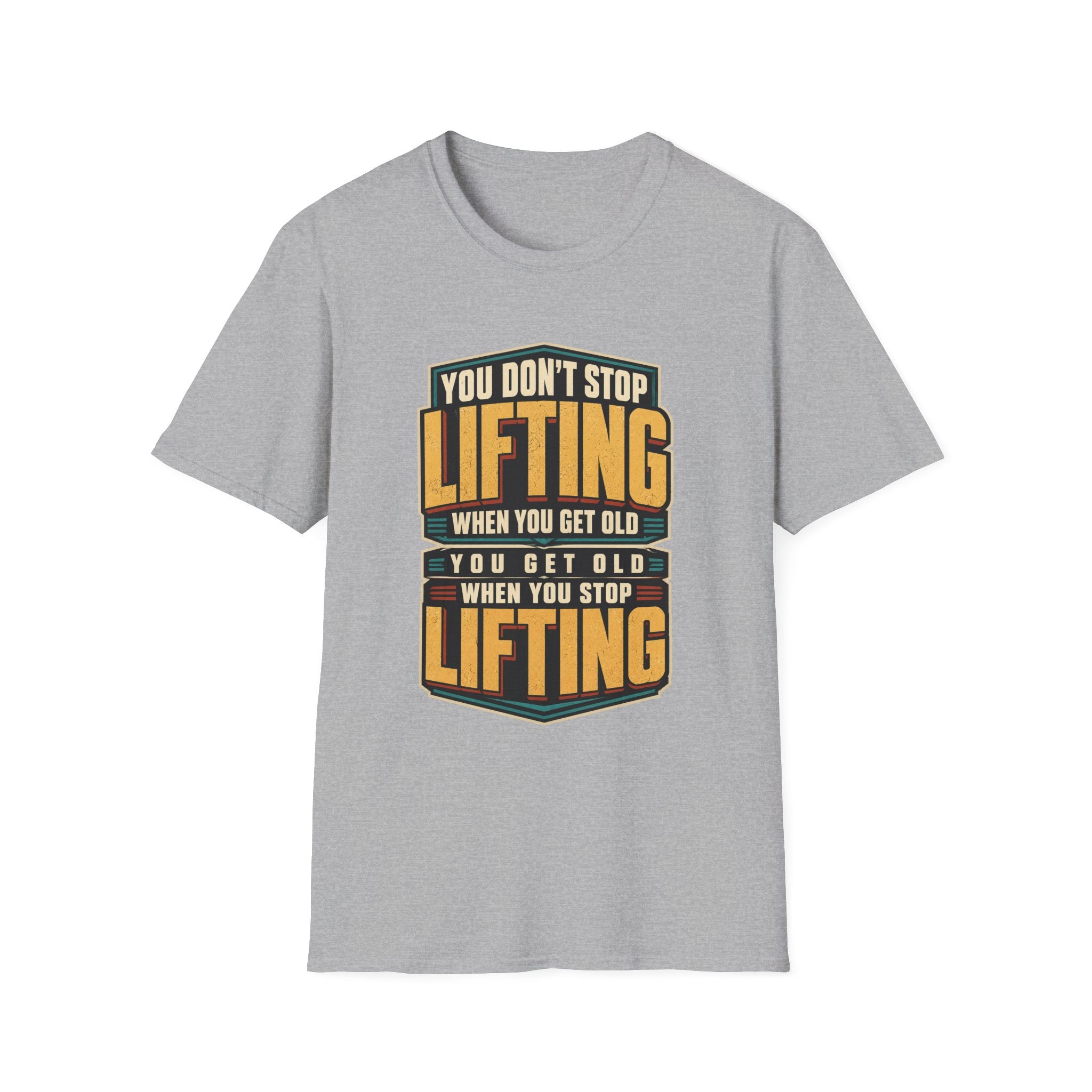 Never Stop Lifting T-Shirt