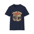 Train Hard Eat Trash T-Shirt