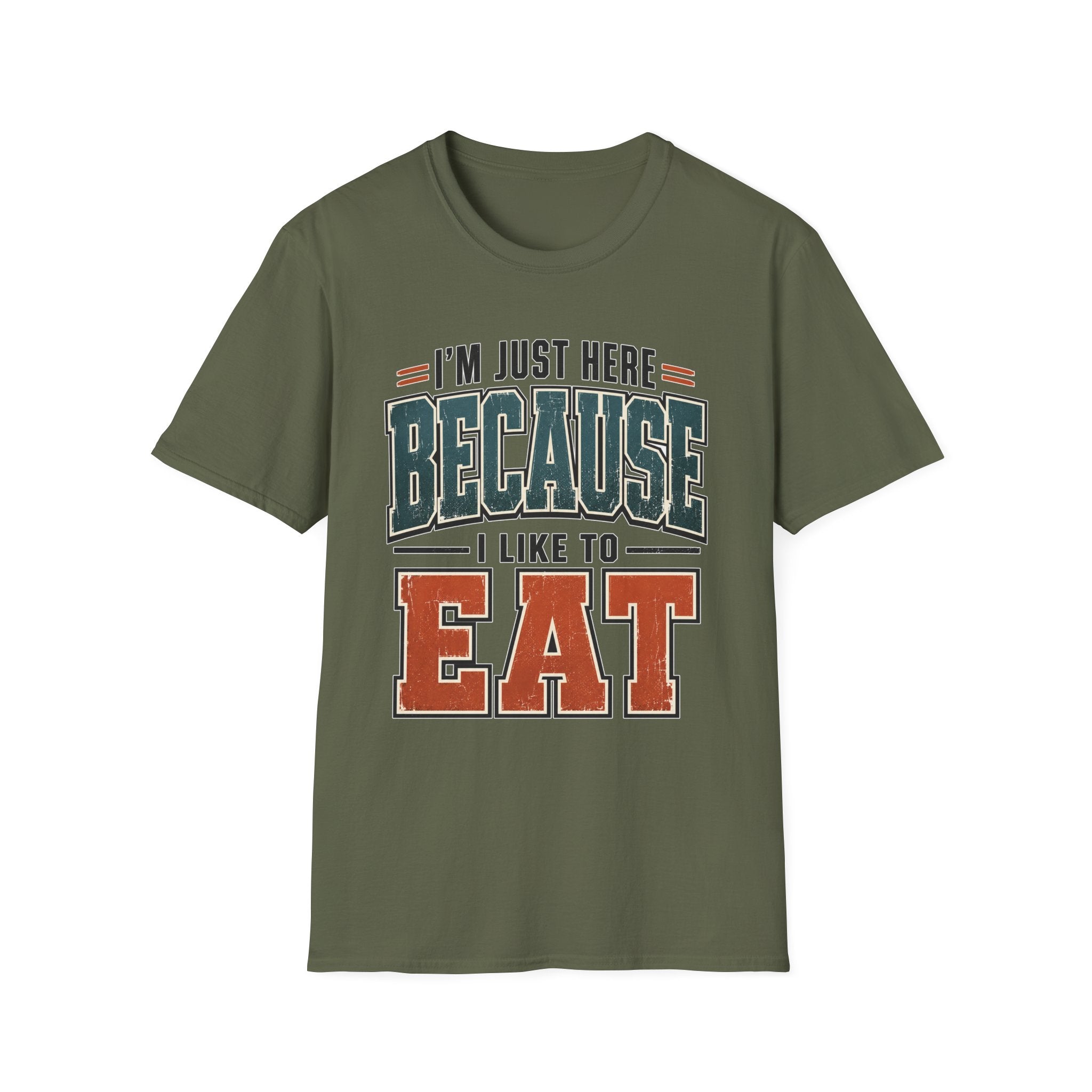 Here to Eat T-Shirt