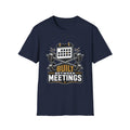 Built Between Meetings T-Shirt