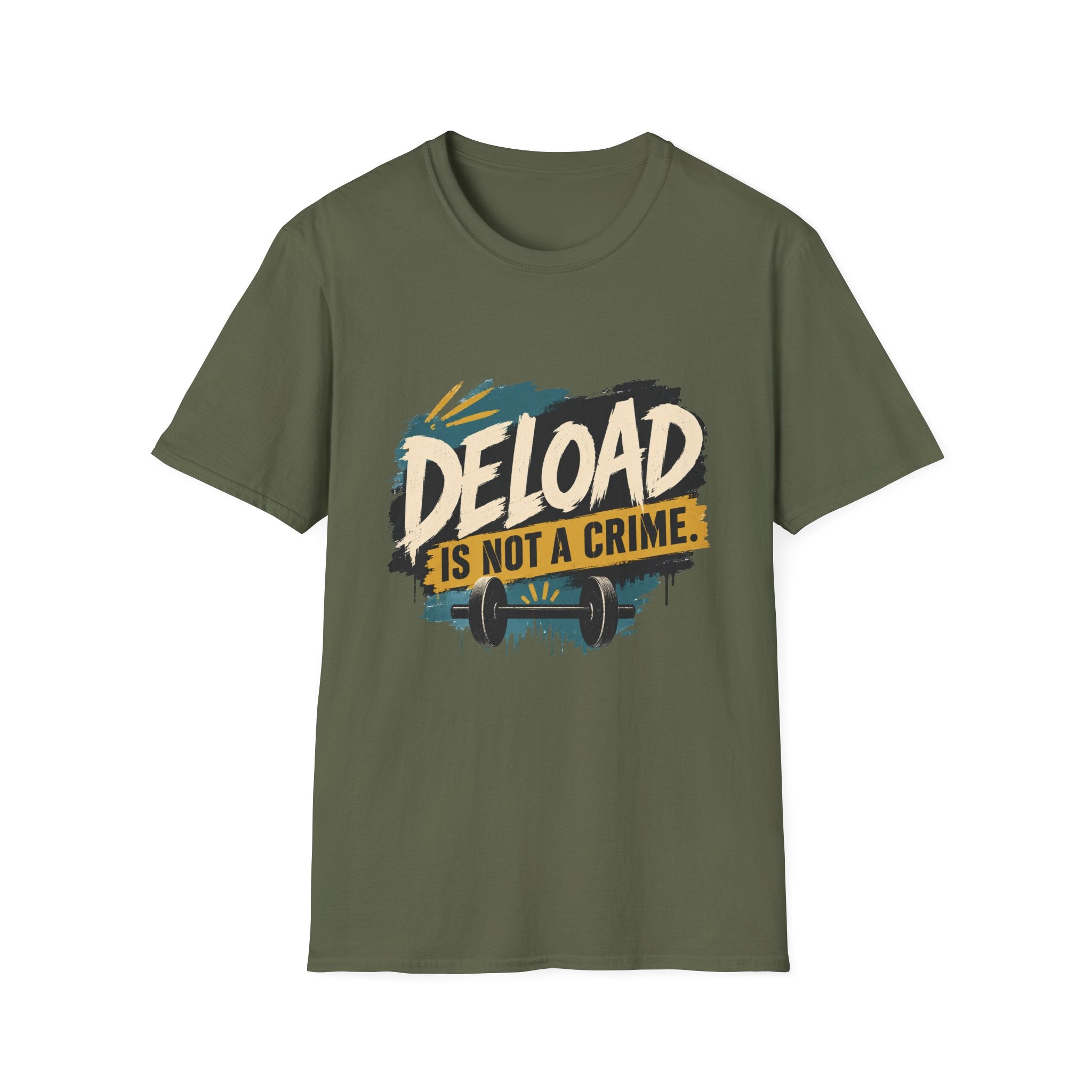 Deload Is Not a Crime T-Shirt