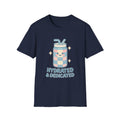 Hydrated and Dedicated T-Shirt