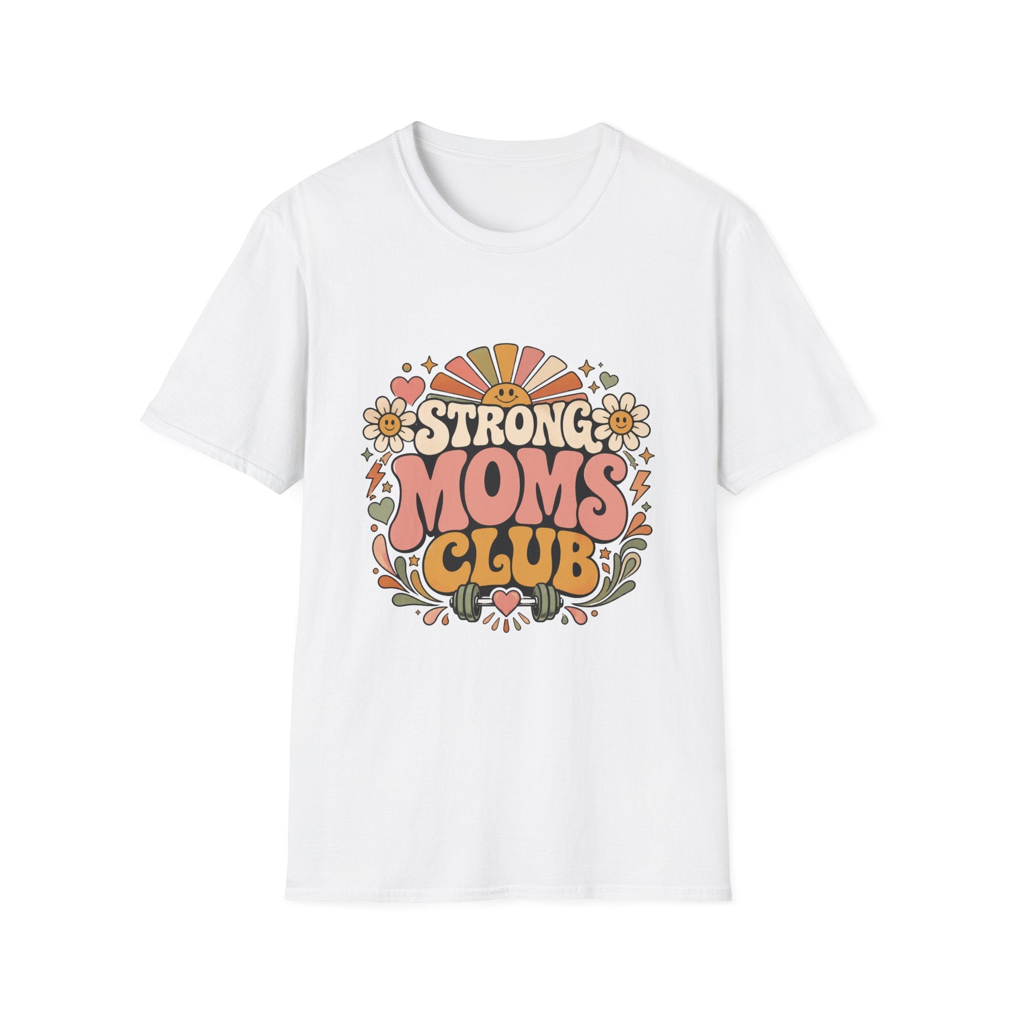 Happy Strong Moms T-Shirt