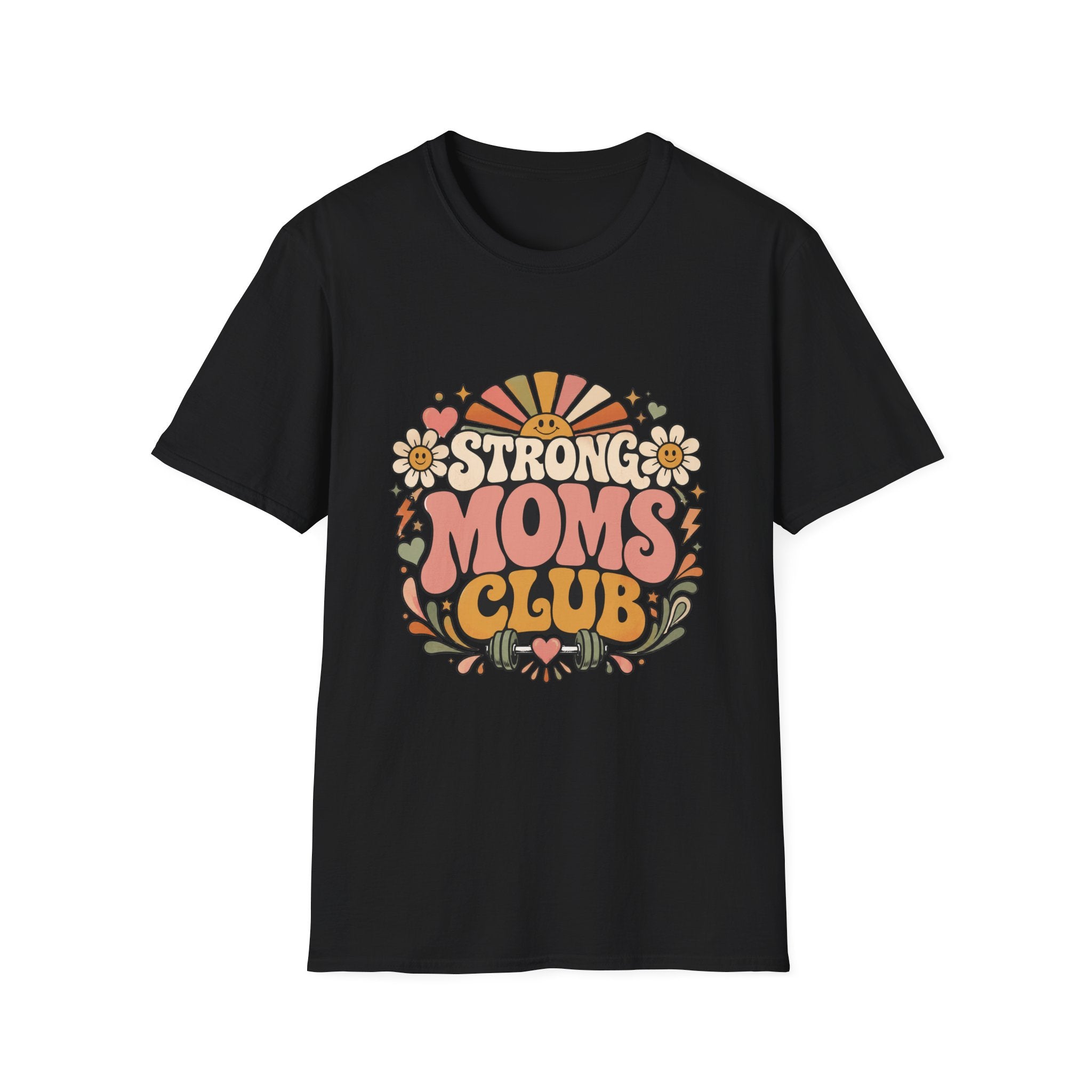 Happy Strong Moms T-Shirt