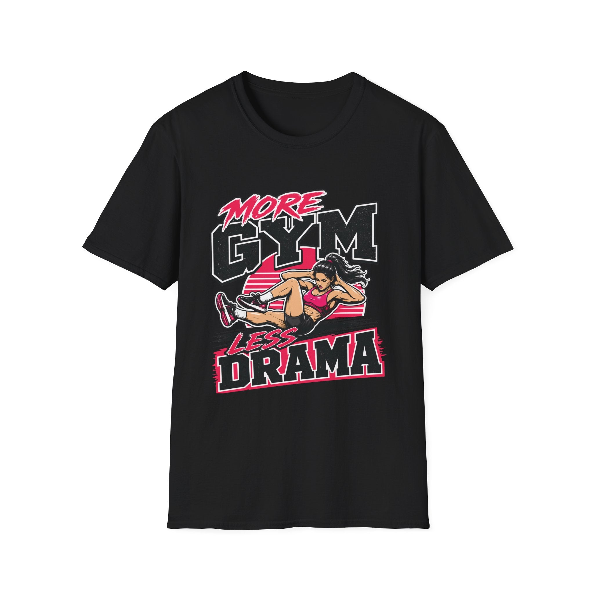 More Gym Less Drama T-Shirt