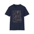 Live Love Lift T-Shirt