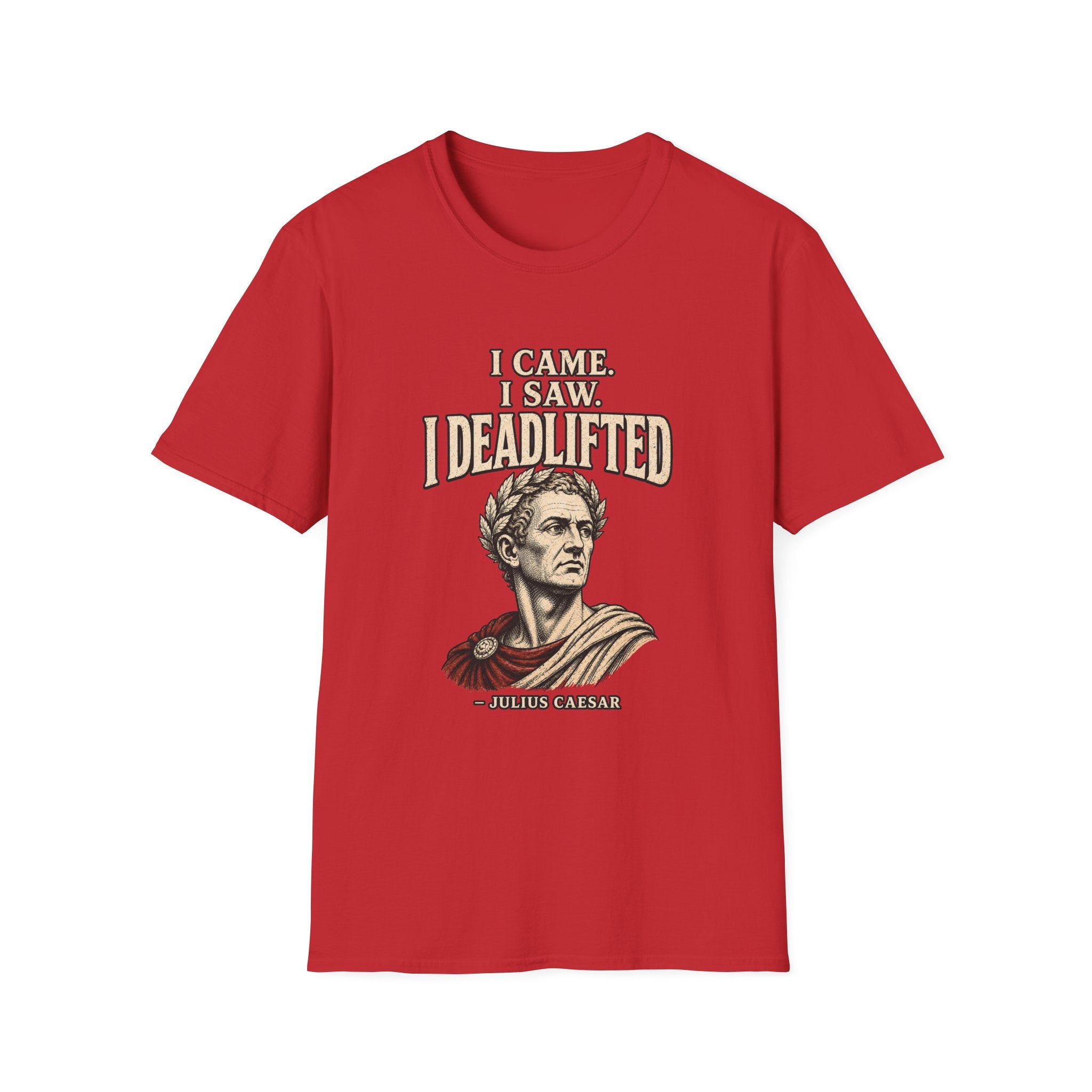 Caesar Deadlifted T-Shirt