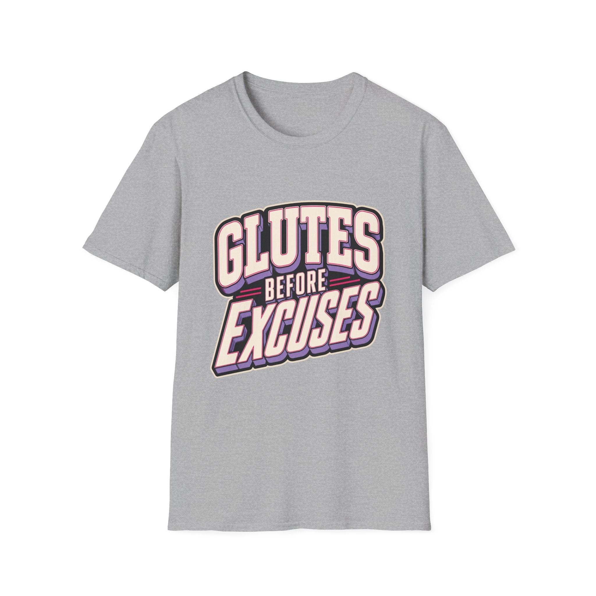 Glutes Before Excuses T-Shirt