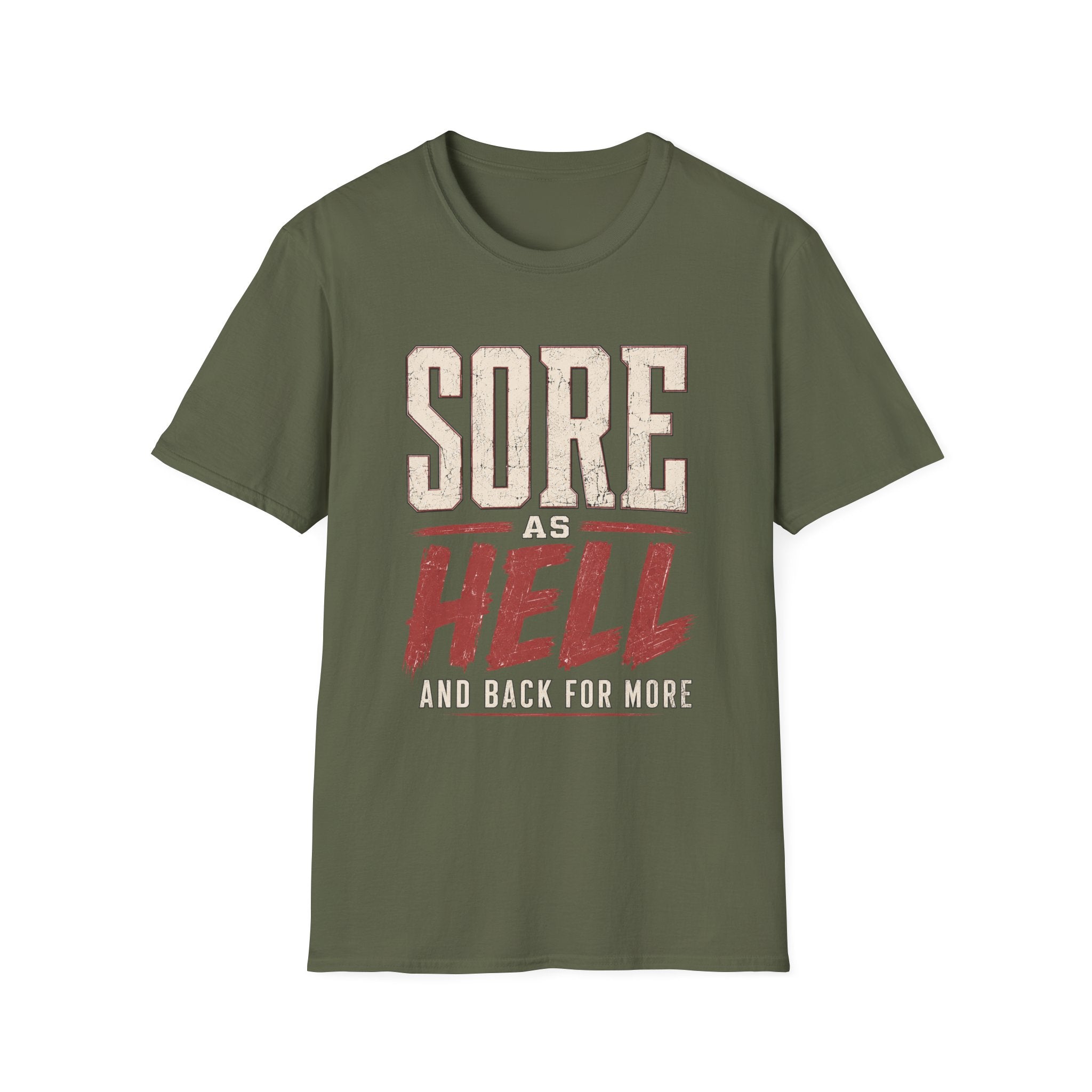 Sore for More T-Shirt
