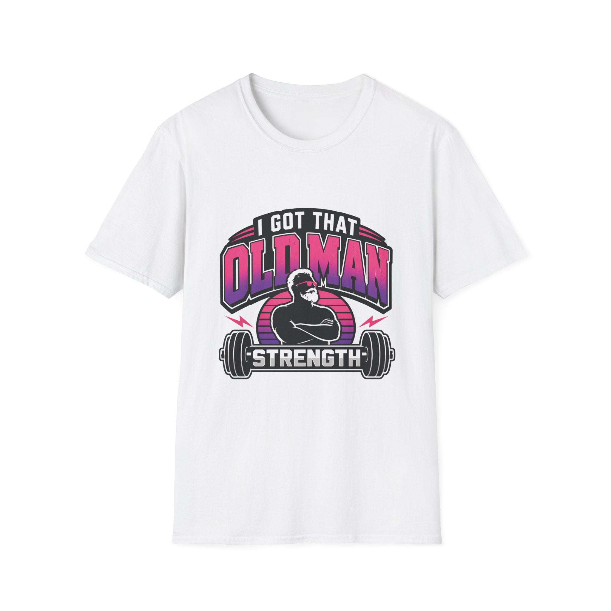 Old Man Strength T-Shirt