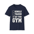 Taken at the Gym T-Shirt