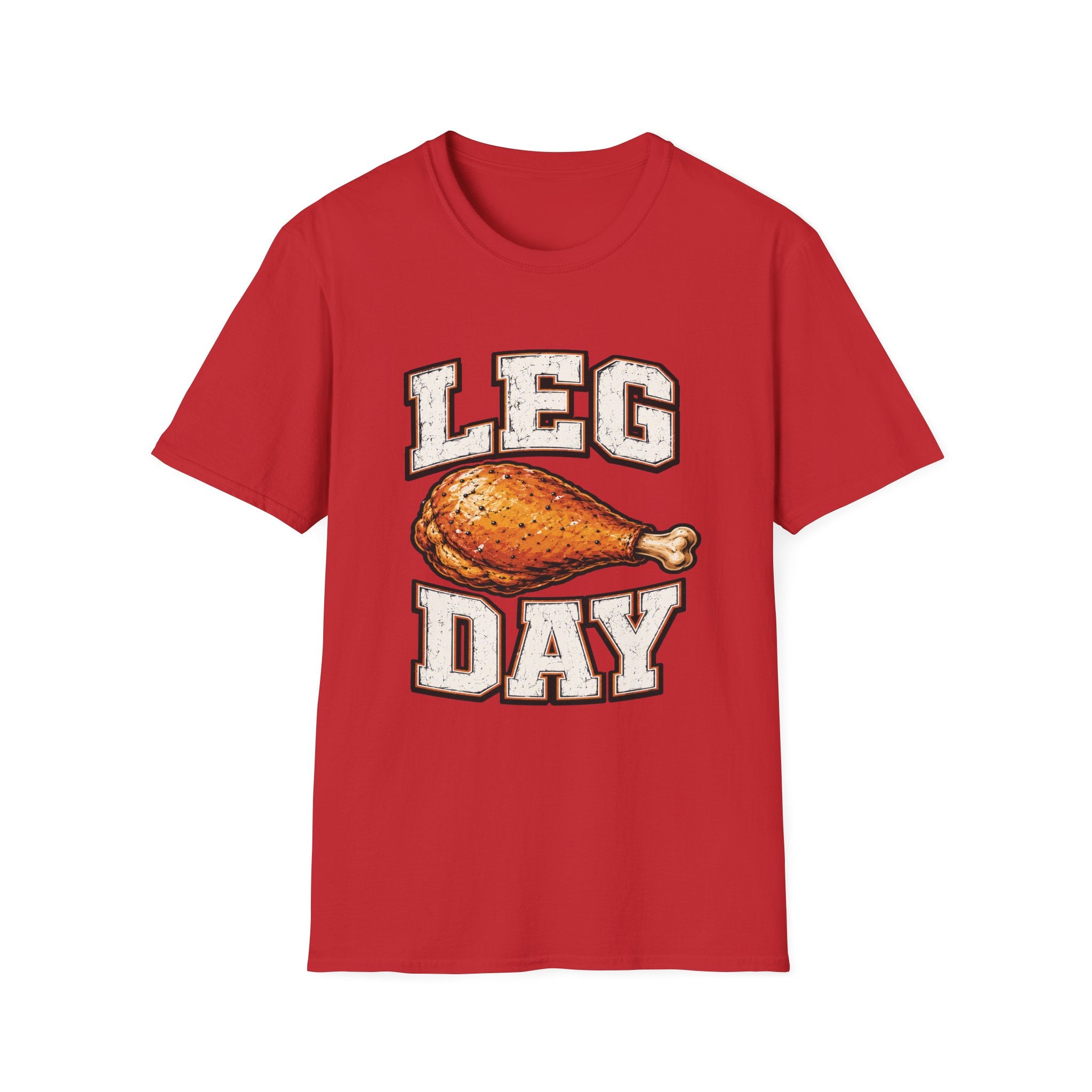 Chicken Leg Day T-Shirt