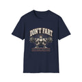 Do Not Fart T-Shirt