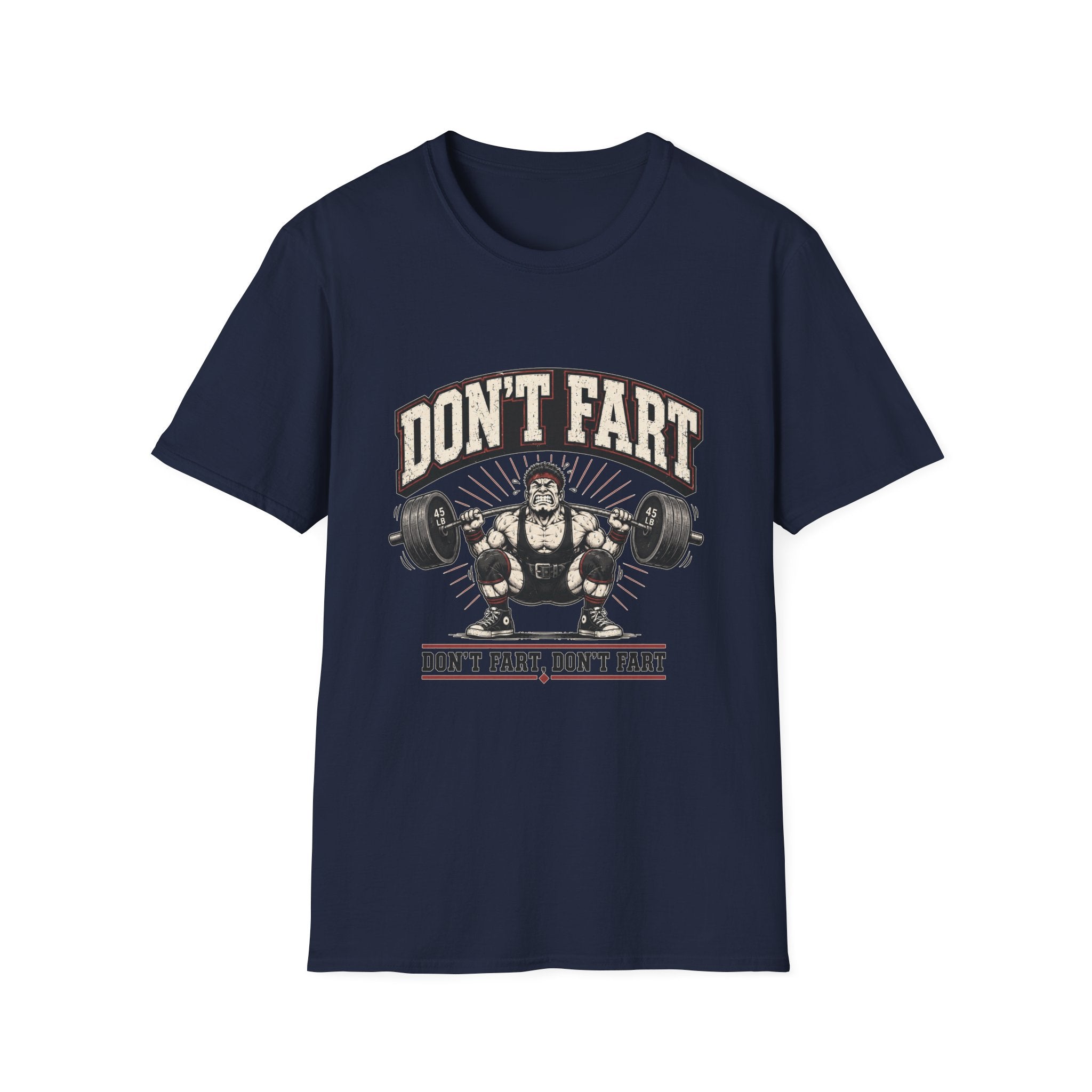 Do Not Fart T-Shirt