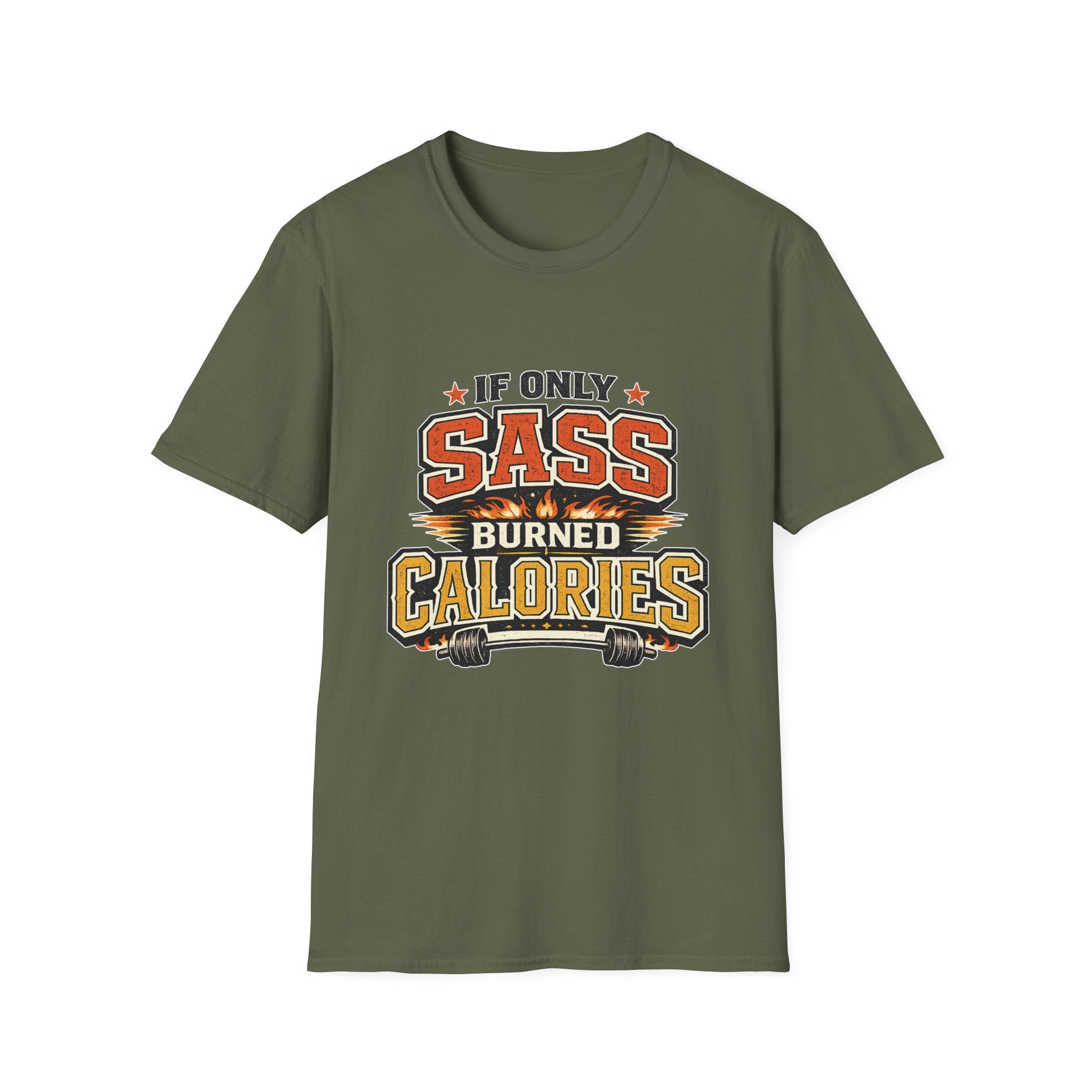 Sass Burns Calories T-Shirt