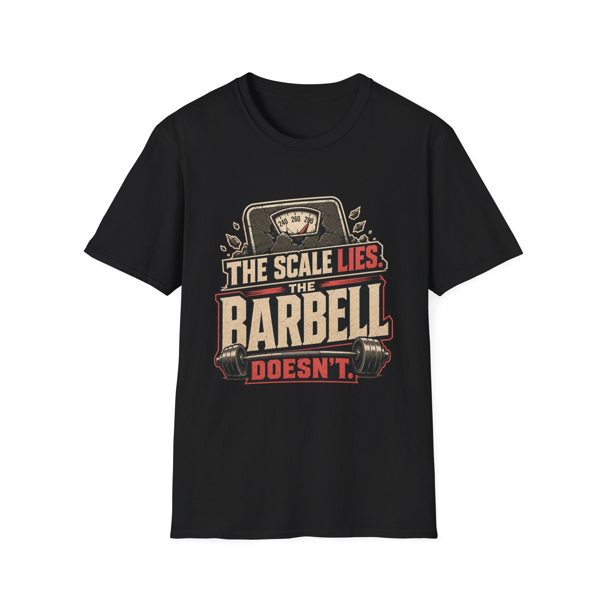 The Barbell Never Lies T-Shirt