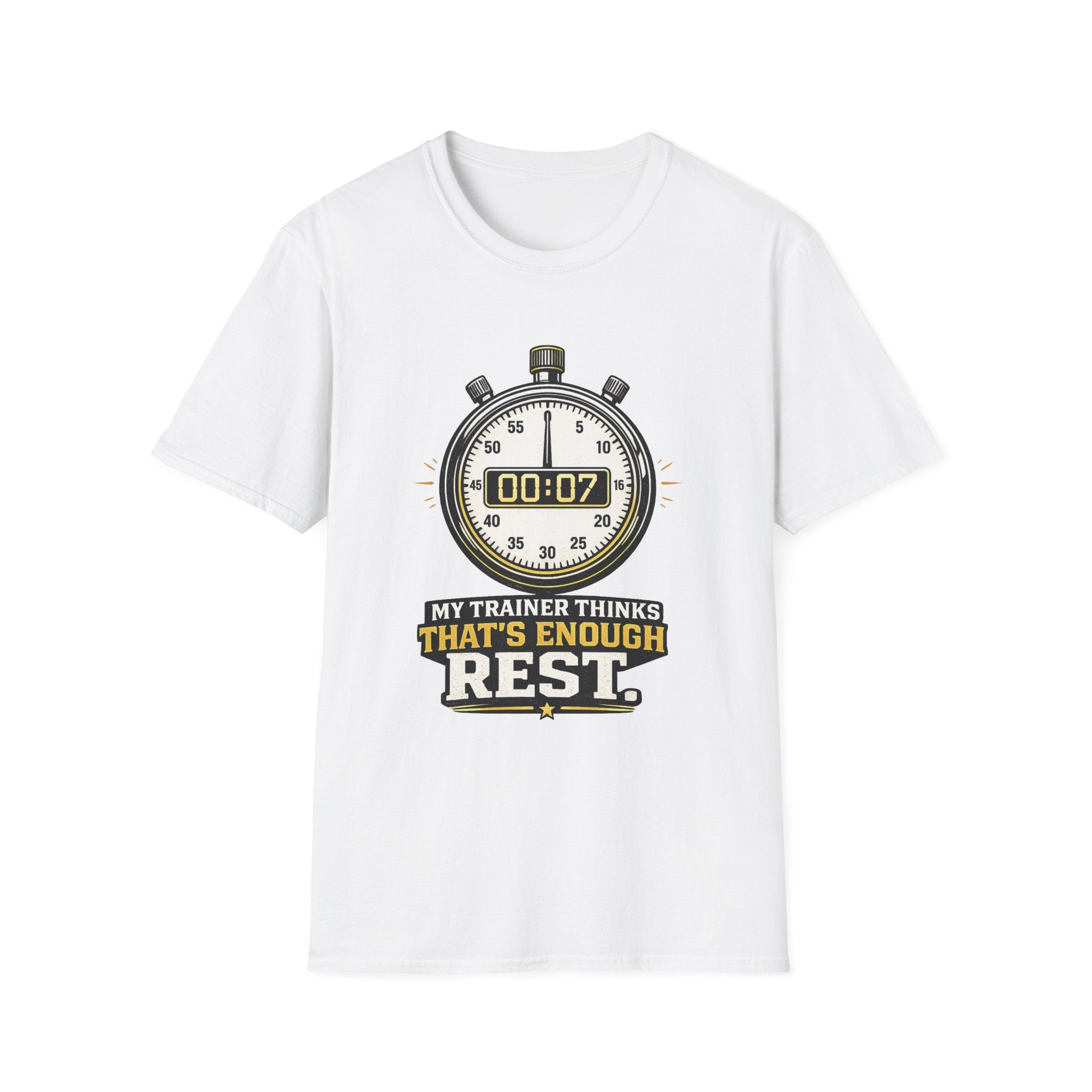 That’s Enough Rest T-Shirt