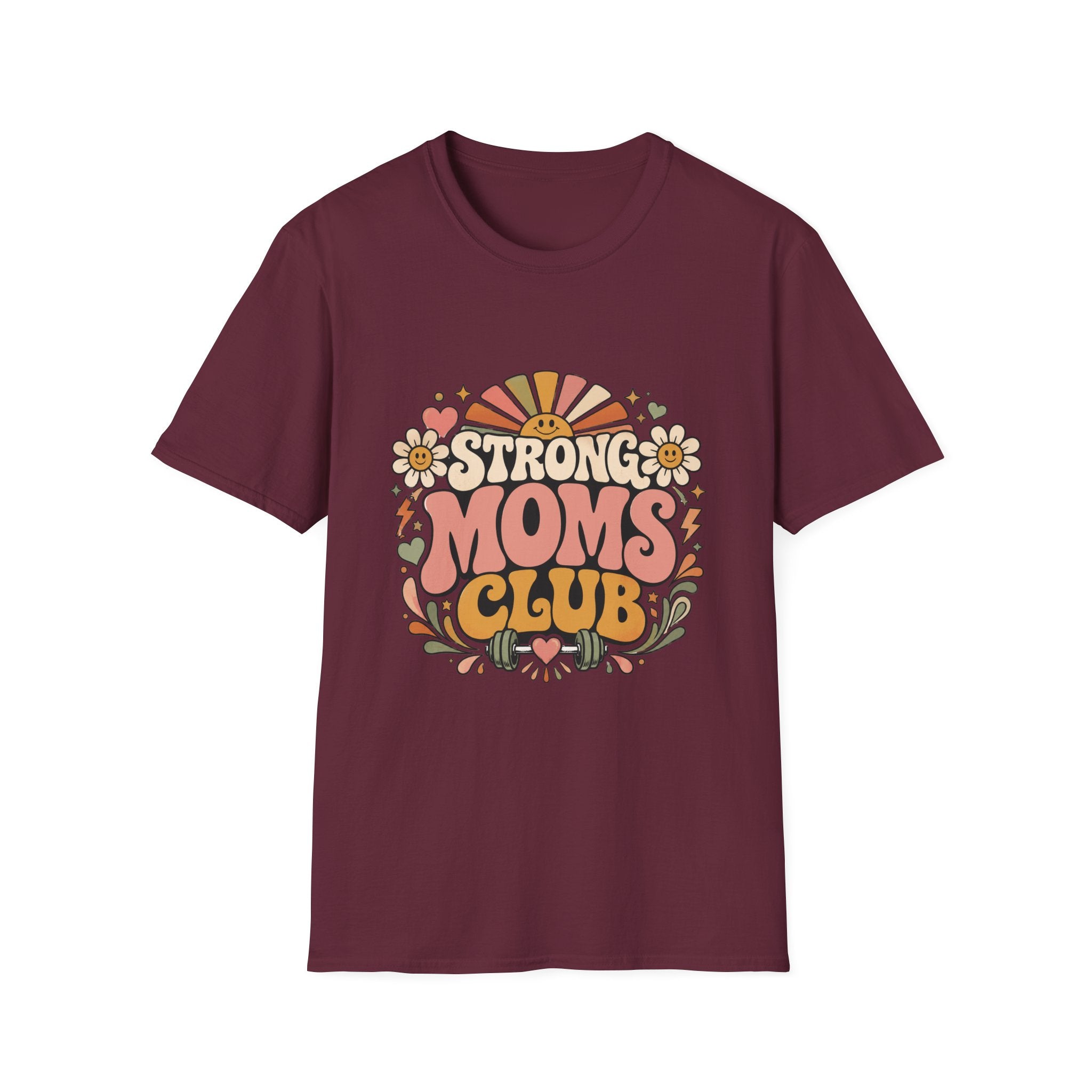 Happy Strong Moms T-Shirt