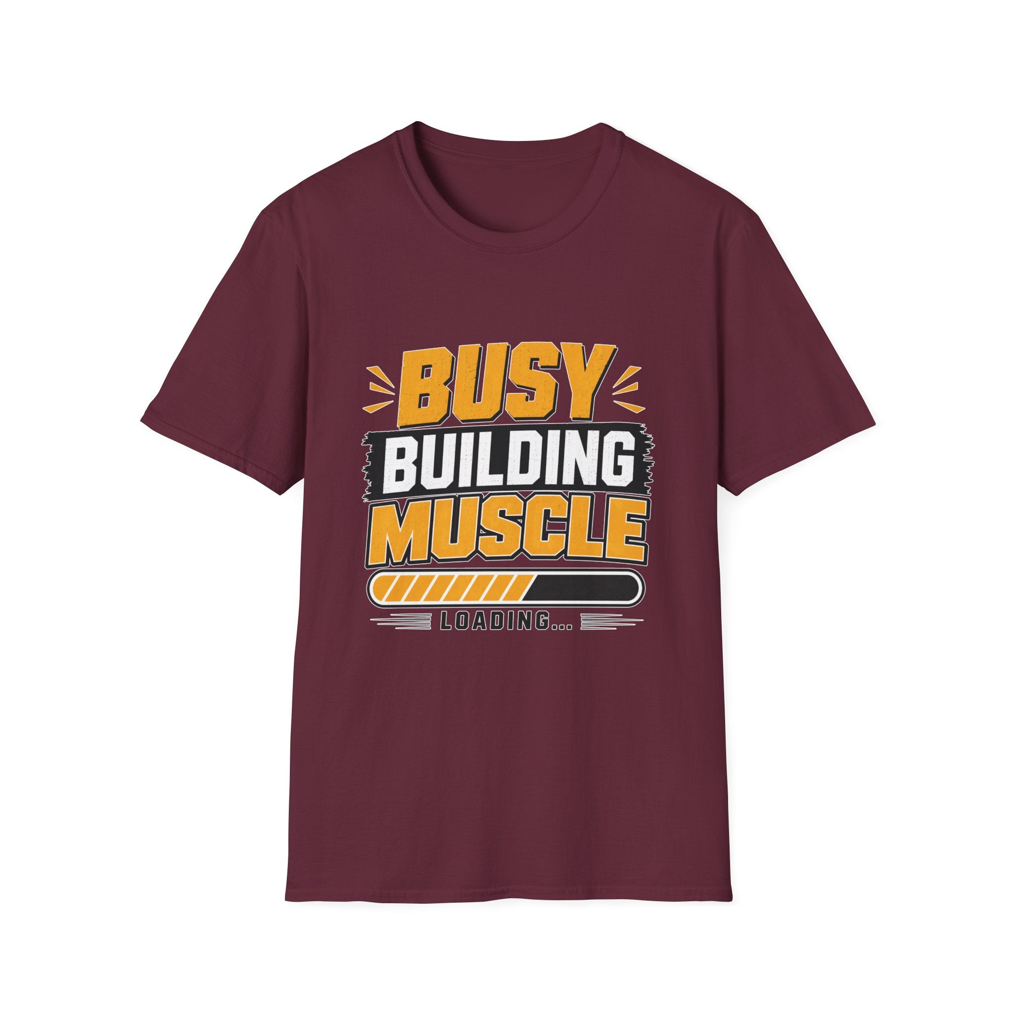Busy Building Muscle T-Shirt
