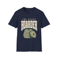 The Plate Hoarder T-Shirt