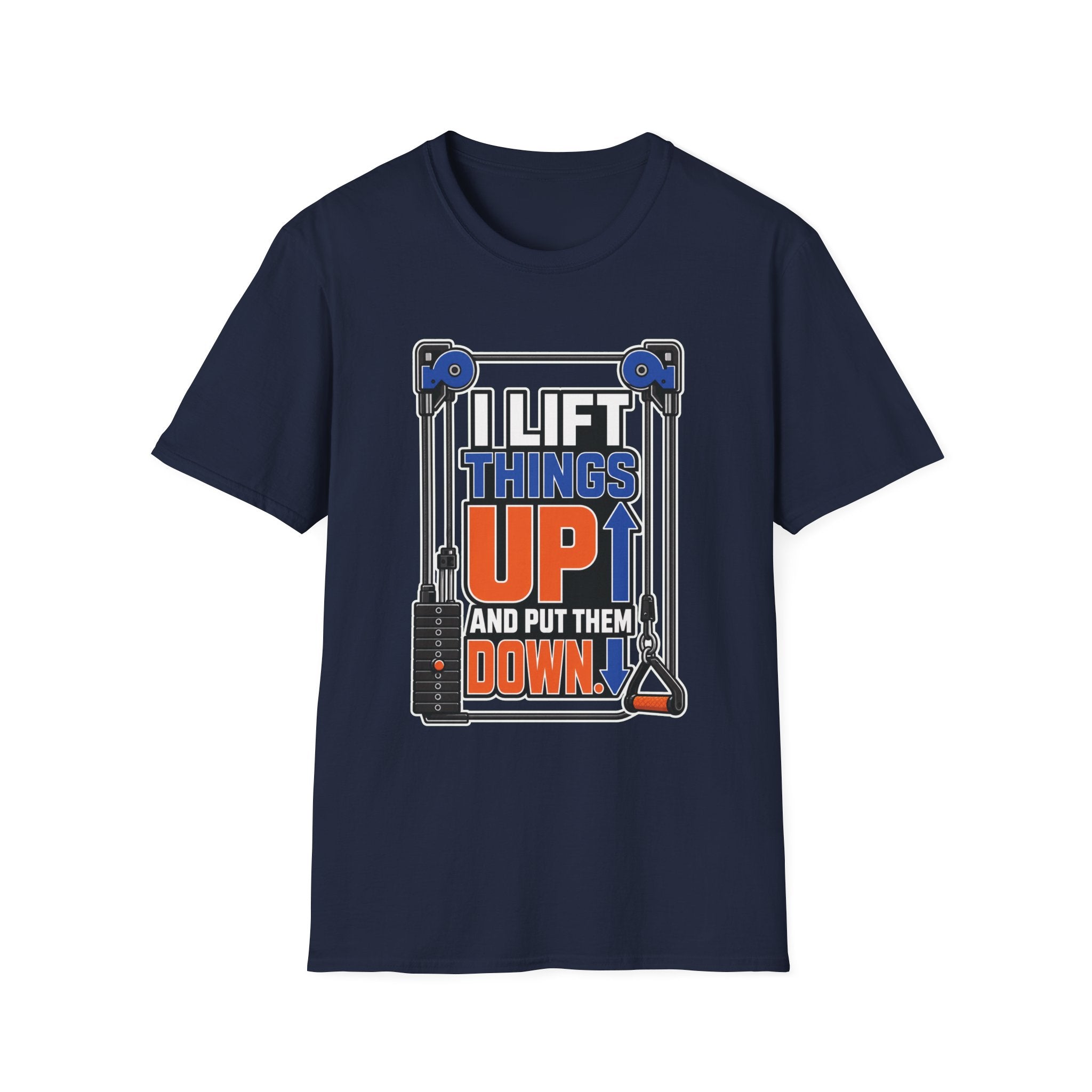 Lift Up Put Down T-Shirt