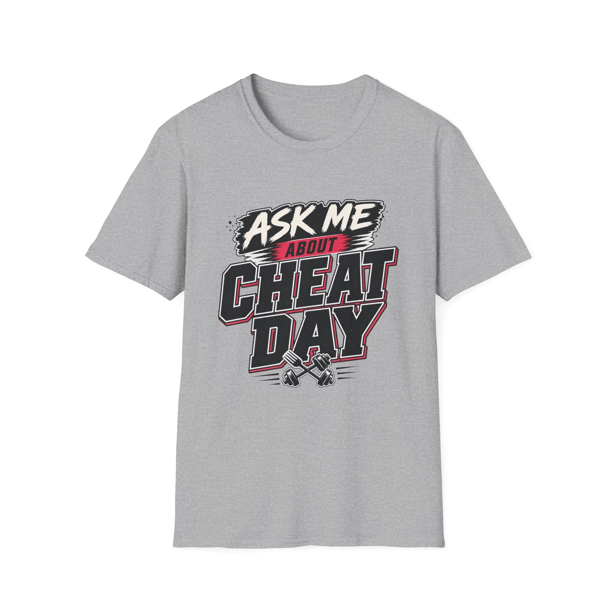 Ask Me About Cheat Day T-Shirt