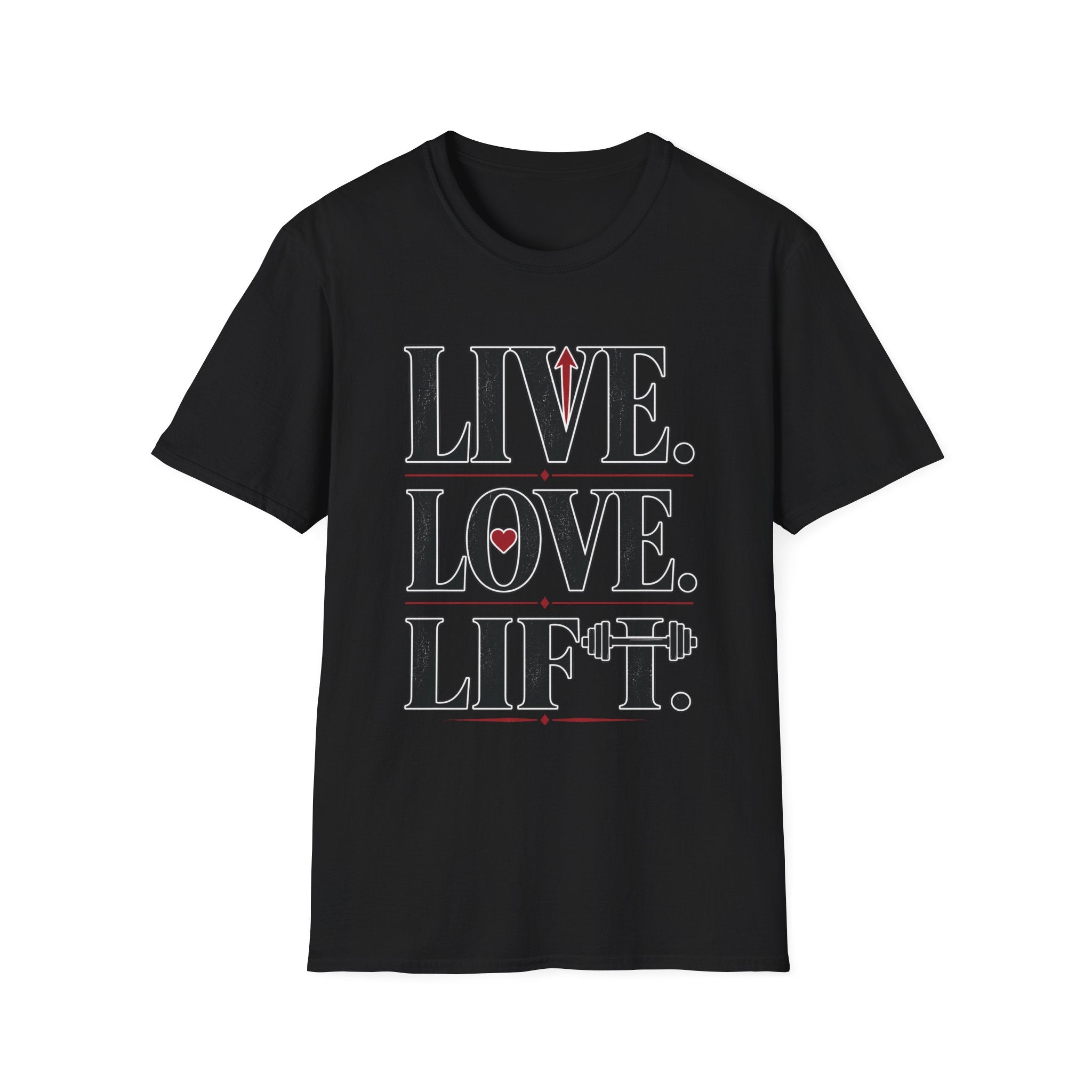 Live Love Lift T-Shirt