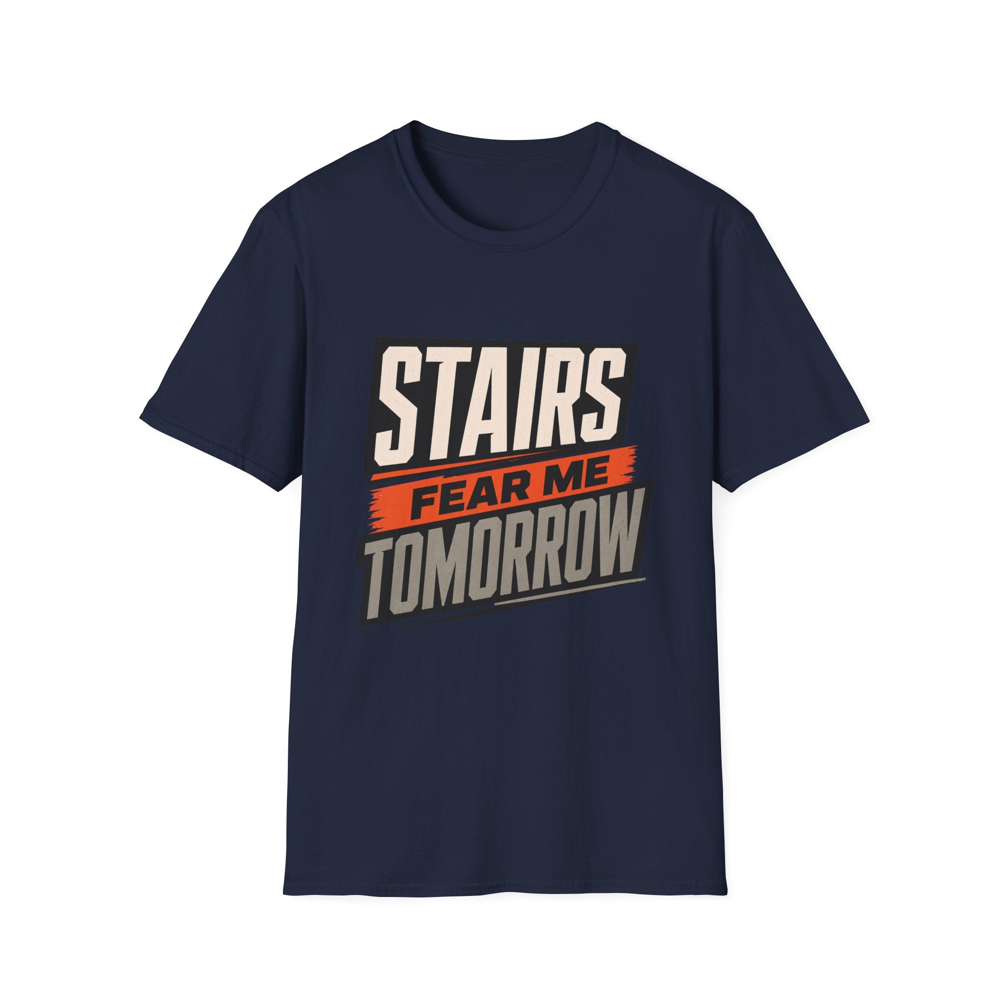 Stairs Fear Tomorrow T-Shirt