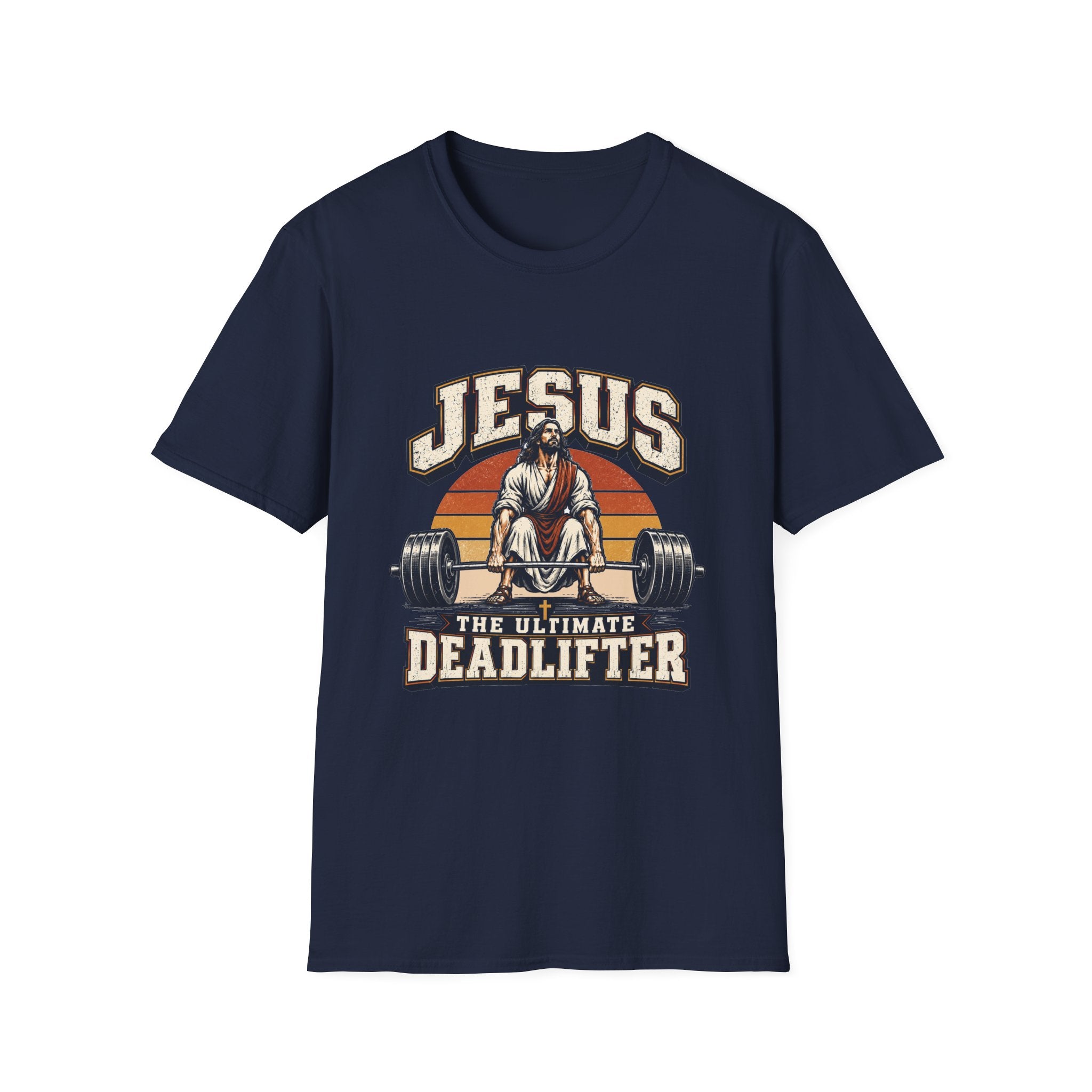 Jesus Ultimate Deadlifter T-Shirt