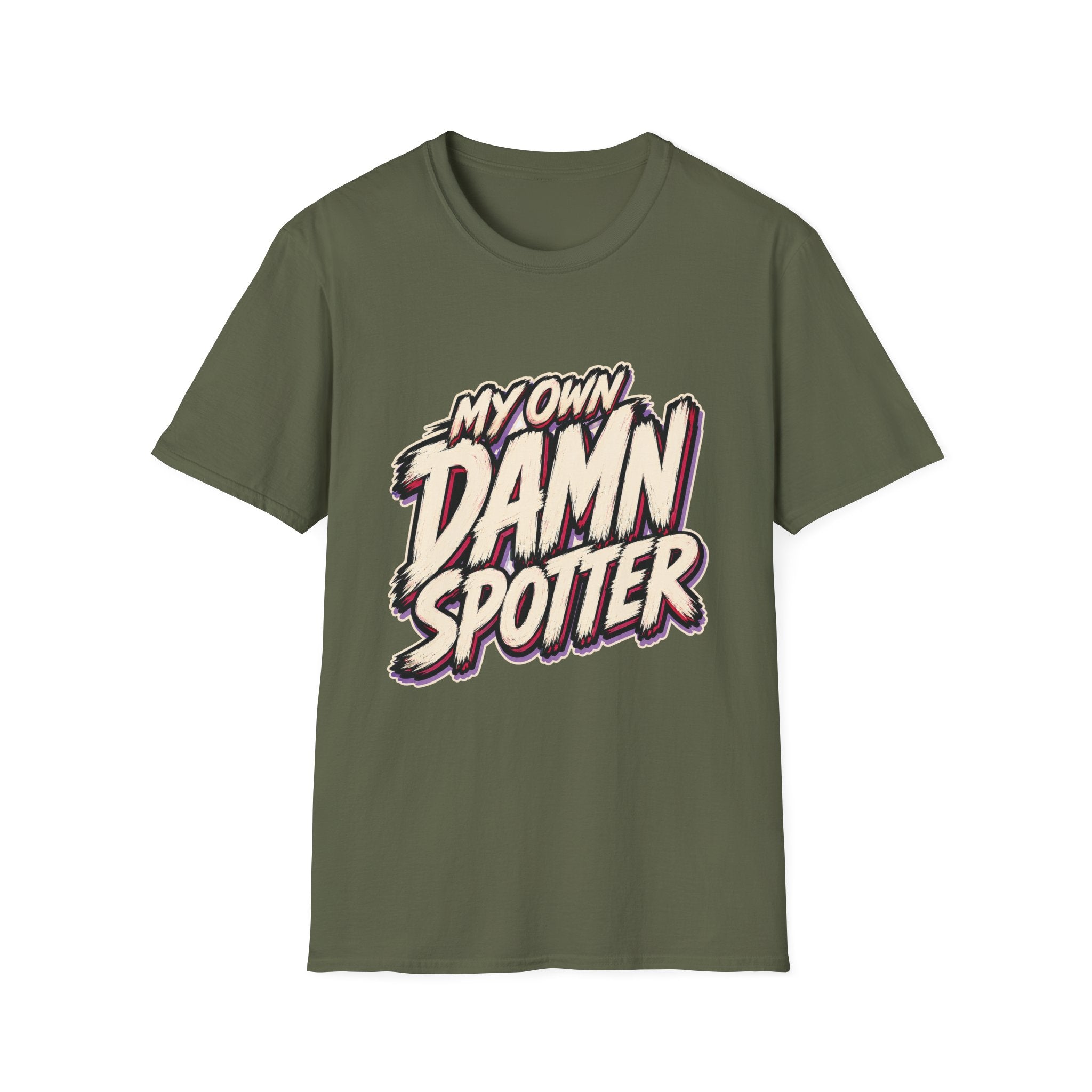 My Own Spotter T-Shirt