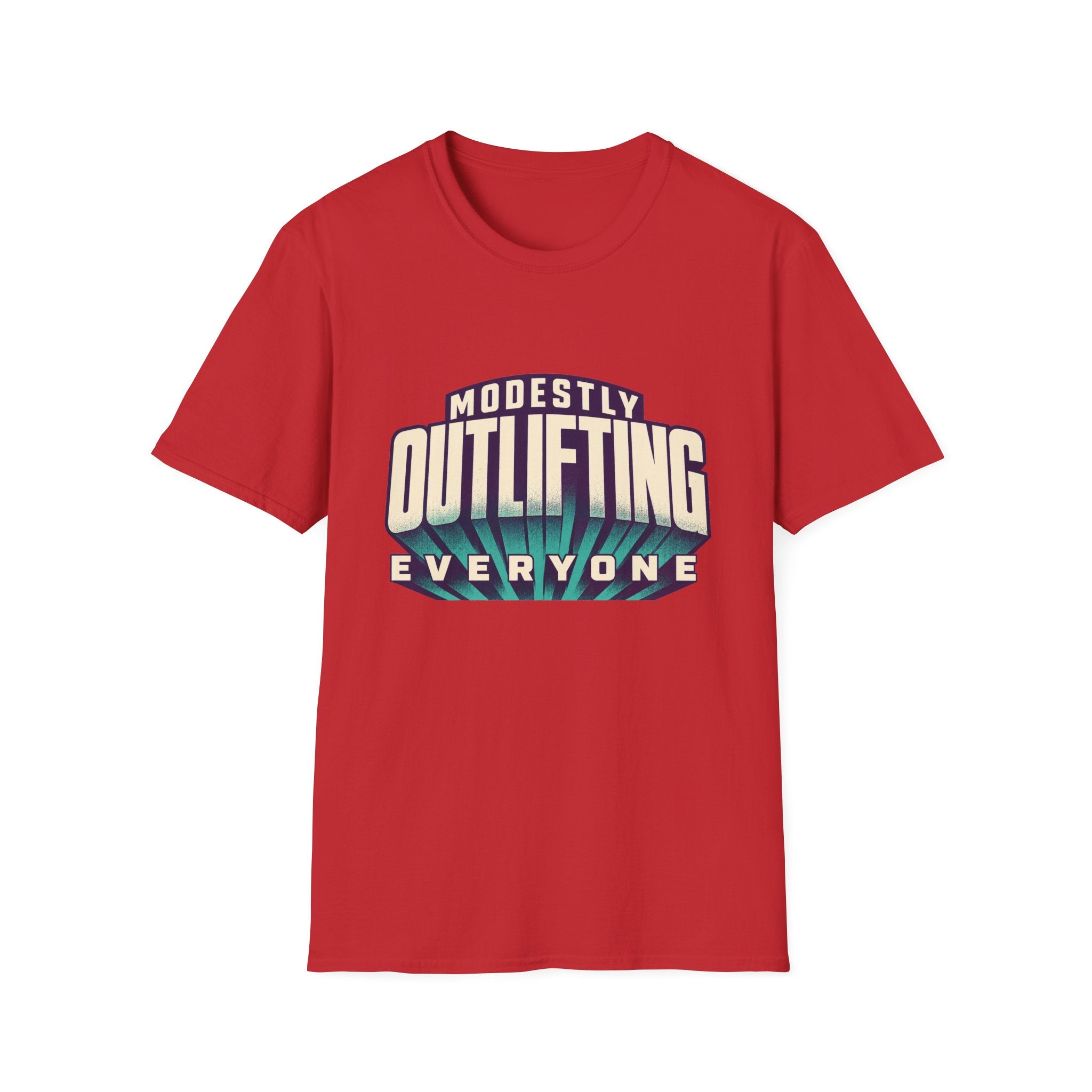Modestly Outlifting Everyone T-Shirt