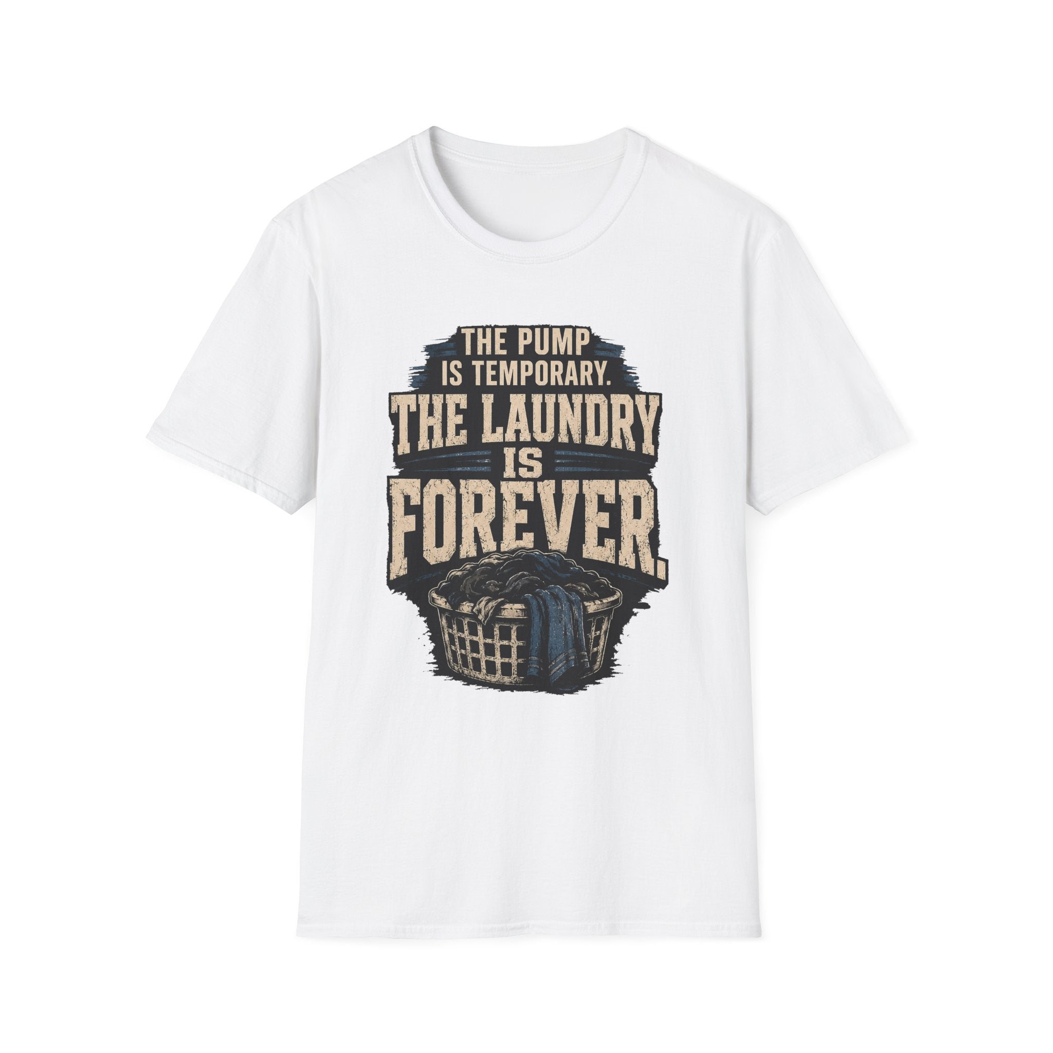Laundry Gains Forever T-Shirt