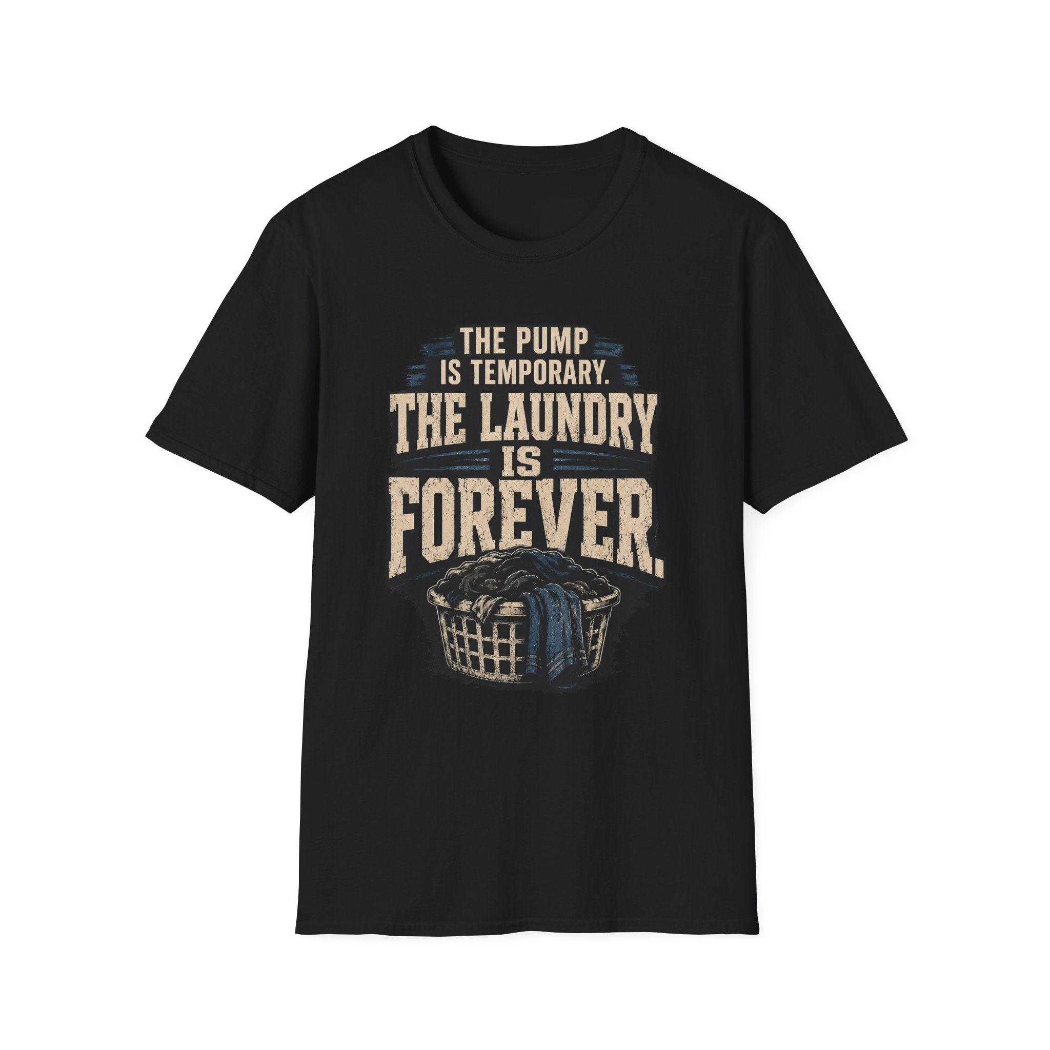 Laundry Gains Forever T-Shirt