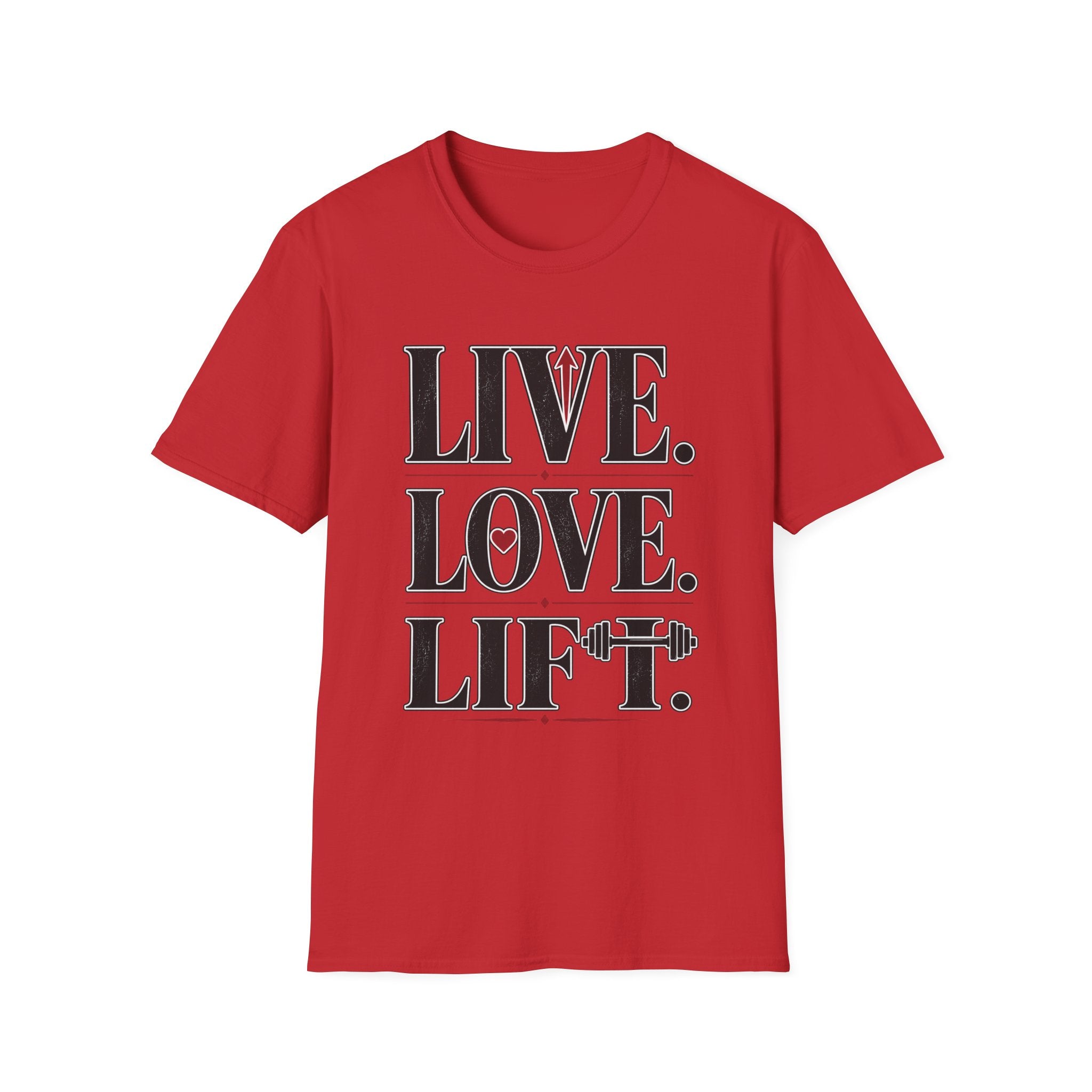 Live Love Lift T-Shirt