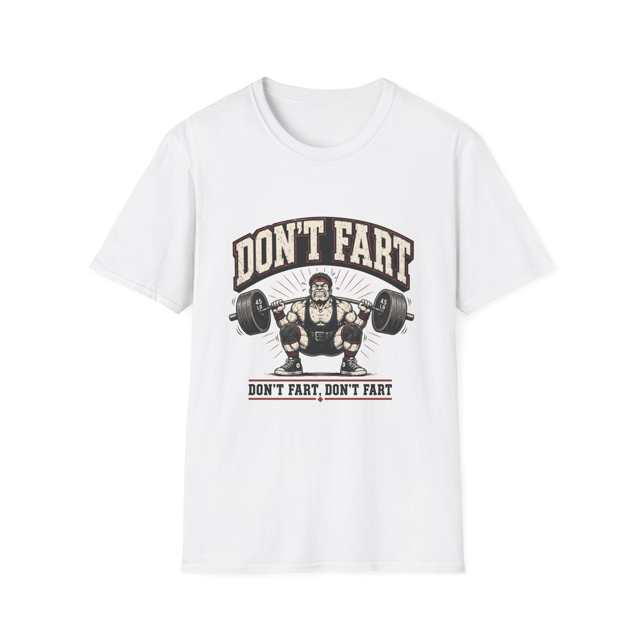 Do Not Fart T-Shirt