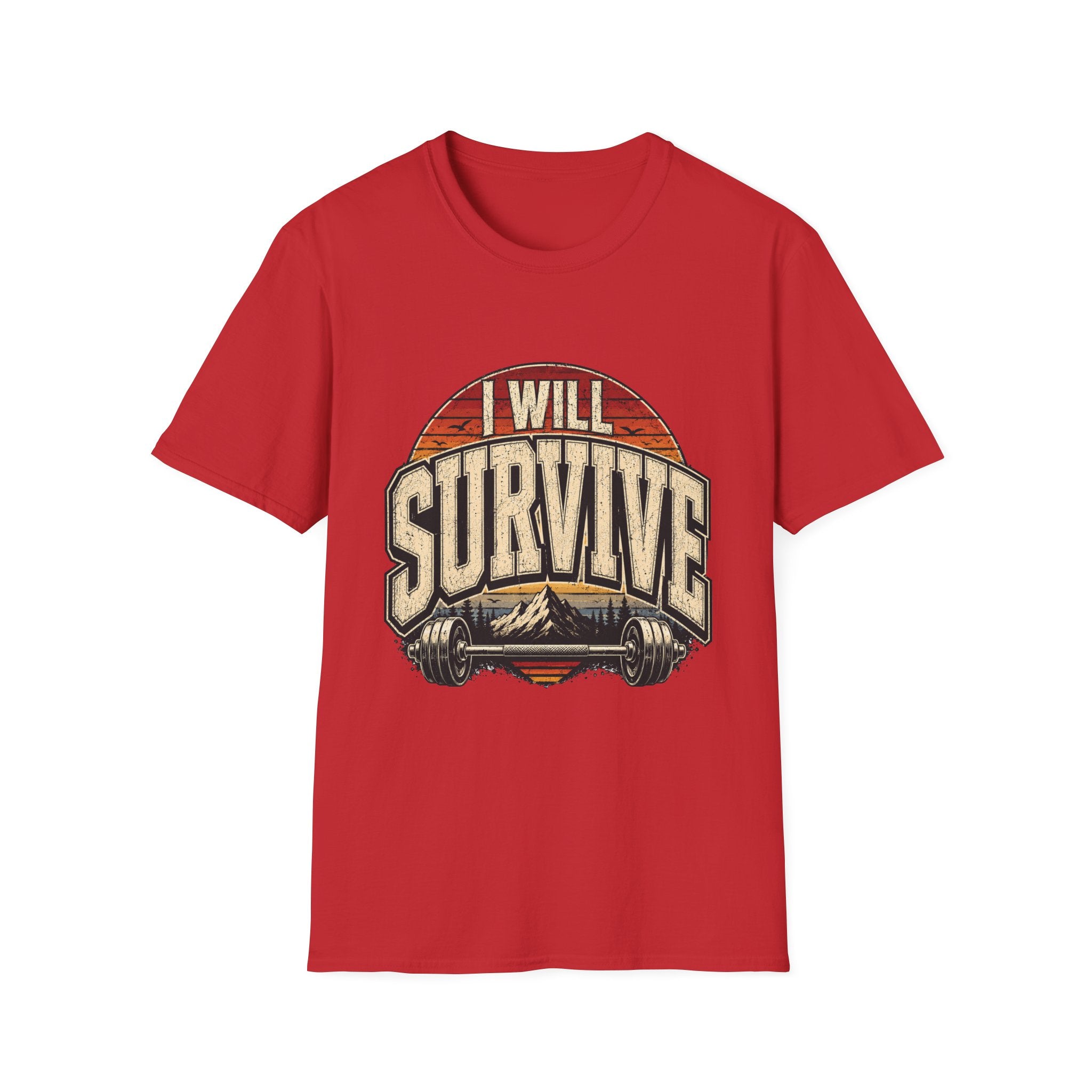 I Will Survive T-Shirt