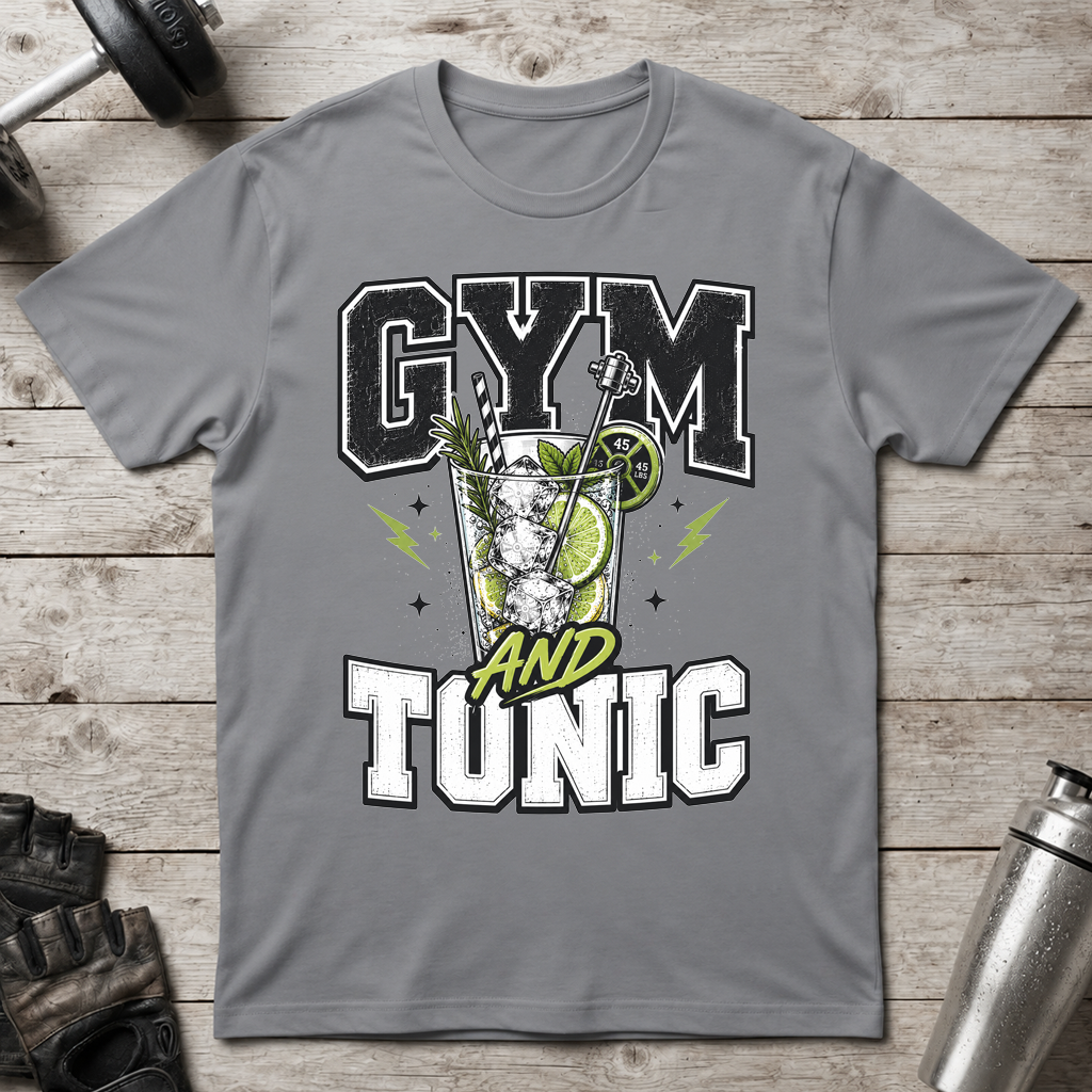 Gym and Tonic T-Shirt