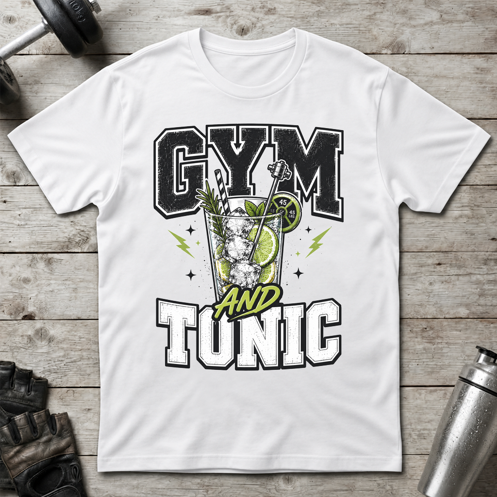 Gym and Tonic T-Shirt