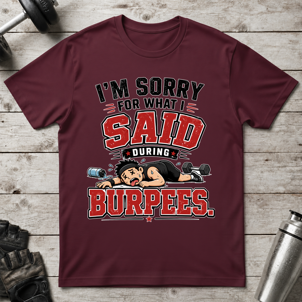 Burpee Apology T-Shirt