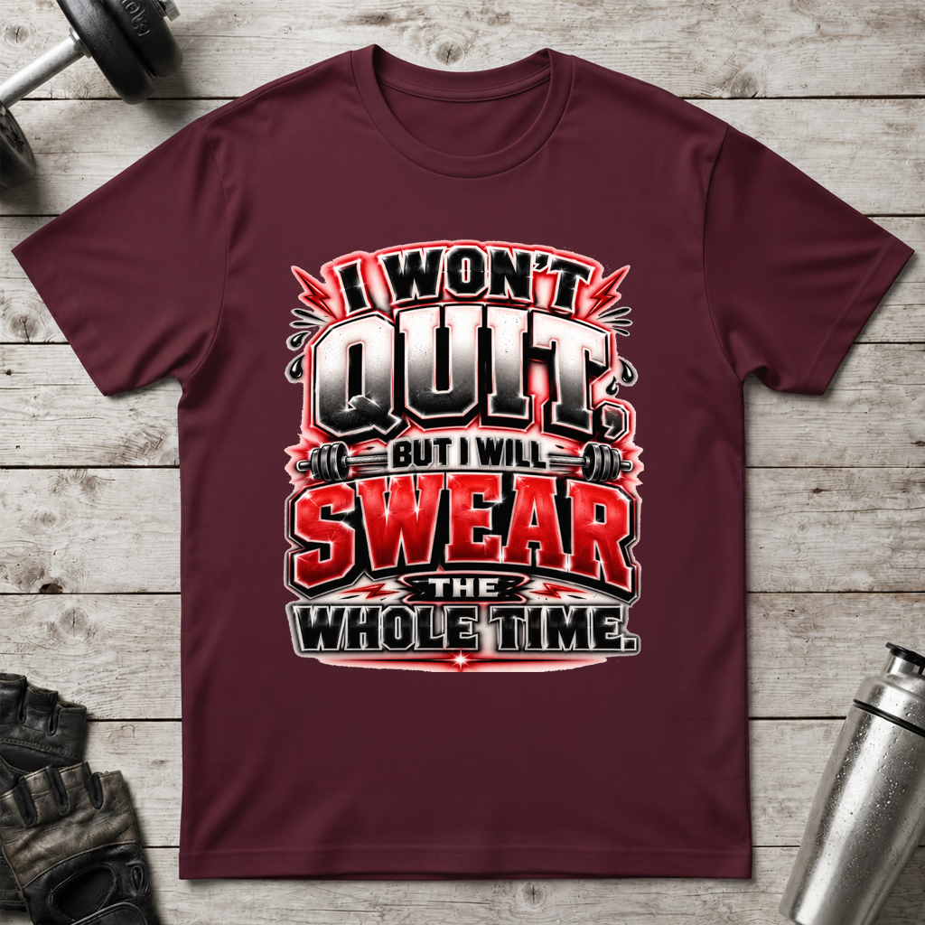 Swear Through It T-Shirt