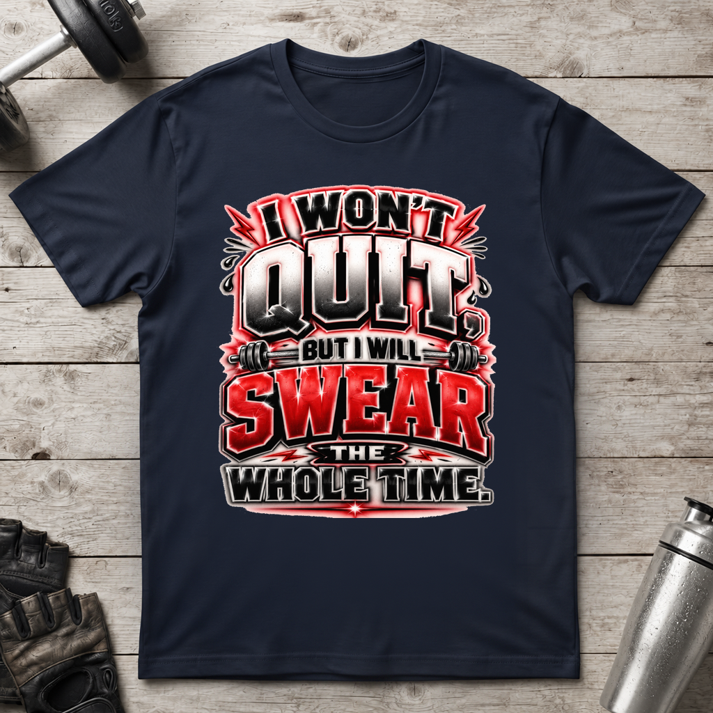 Swear Through It T-Shirt