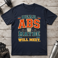 Dear Abs T-Shirt