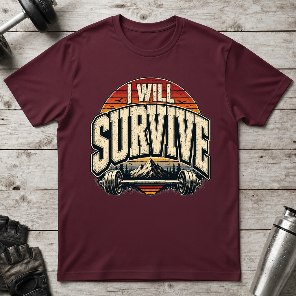 I Will Survive T-Shirt