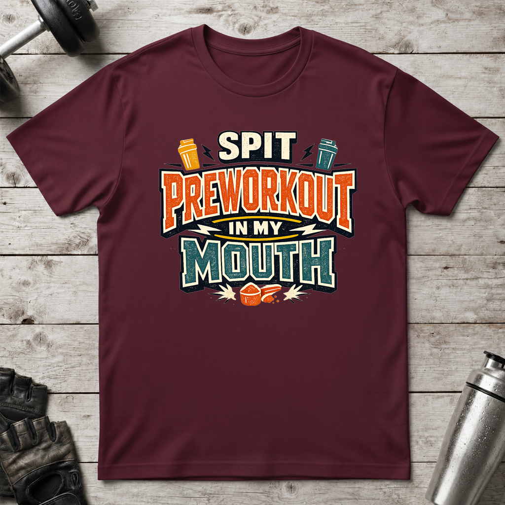Preworkout Please T-Shirt