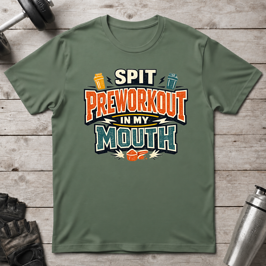 Preworkout Please T-Shirt