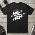 One More Rep T-Shirt