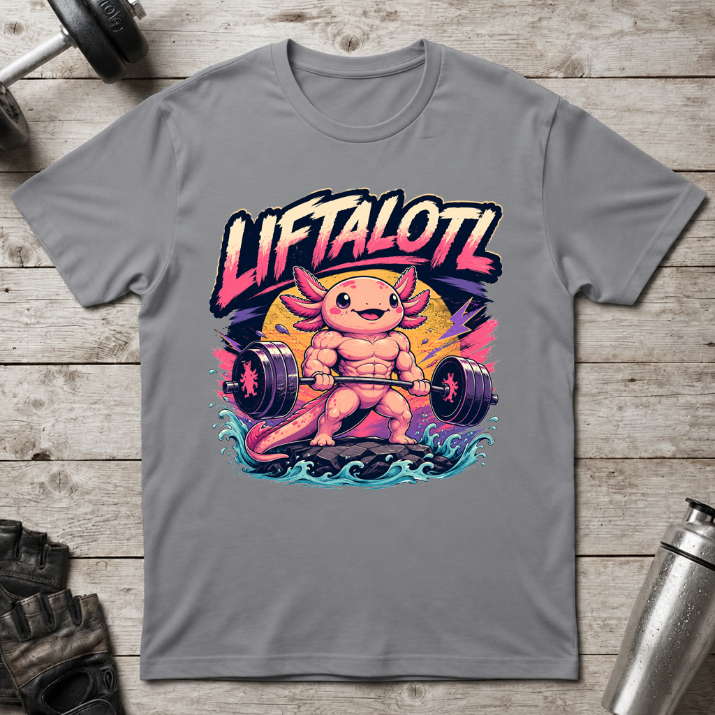 Power Liftalotl T-Shirt