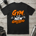 Gym Girlfriend T-Shirt